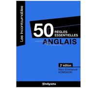 Anglais - 50 Règles Essentielles