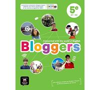 Anglais 5e A1-A2 Bloggers : Livre de l'élève