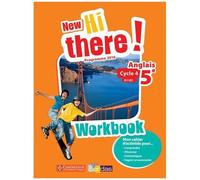Anglais 5e A1/A2 New Hi There! - Workbook