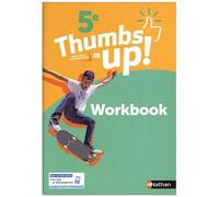 Francine Cante – Thumbs Up! Anglais 5e – Workbook – Édition 2018