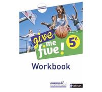 Anglais 5e Cycle 4 A2 Give Me Five ! - Workbook