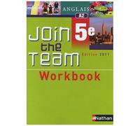 Anglais 5e Join The Team - Workbook A2