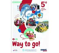 Anglais 5e Way to go !: Manuel