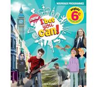 Anglais 6e A1/A1+ I Bet You Can! - Edition 2025