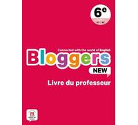 Anglais 6e A1-A2 Bloggers New - Edition 2021