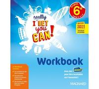 Anglais 6e A1>A2 I Really Bet You Can! - Workbook - Edition 2021