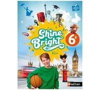 Anglais 6e A1+ Shine Bright
