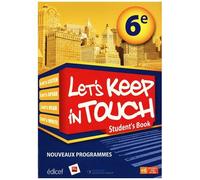 Anglais 6e Let's Keep In Touch - Student's Book
