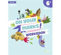 Anglais 6e On your marks! Workbook élève - Maxime Garrigou - Belin Éducation - broché - Scolaire / Universitaire
