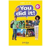Anglais 6e You Did It! - Manuel De L'élève - Edition 2023