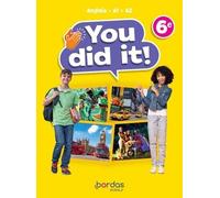 Anglais 6e You Did It! - Manuel De L'élève - Edition 2023