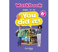 Anglais 6e You Did It! - Workbook - Edition 2023