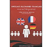 Anglais, allemand, français : vive le trilinguisme ! - Jean-Pierre Vasseur - Vasseur - broché - Méthode de langue
