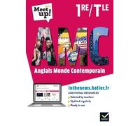 Anglais Amc Monde Contemporain 1re/Tle Let's Meet Up ! - Edition 2021