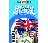 Anglais anti-sèche, you need help - Sophie Bresdin - La Martiniere Jeunesse - broché - Méthode de langue