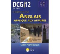 DCG 12 - ANGLAIS APPLIQUE AUX AFFAIRES CORRIGES