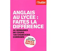 Anglais au lycée : Faites la différence