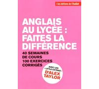 Anglais au lycée : faîtes la différence