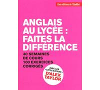 Anglais au lycée : faîtes la différence