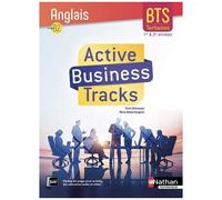 Anglais B2 Bts Tertiaires 1re Et 2e Années Active Business Tracks - Edition 2018
