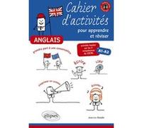 Anglais. Cahier d'activités pour apprendre et réviser l’anglais. Activités basées sur les 5 compétences du CECRL. A1-A2. [avec fichiers audio] Jean-Luc Bataille (Auteur), Jean-François Odde (Auteur)