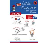 Anglais. Cahier d'activités pour apprendre et réviser l’anglais. Activités basées sur les 5 compétences du CECRL. A1-A2. [avec fichiers audio] - Jean-Luc Bataille - Ellipses - broché - Méthode de lang