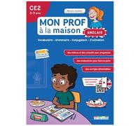 Anglais Ce2 Mon Prof À La Maison - Vocabulaire, Grammaire, Conjugaison, Civilisation