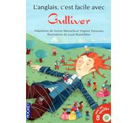 ANGLAIS C'EST FACILE GULLIVER
