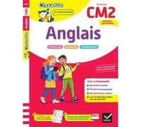 Anglais CM2 - Cahier de soutien nouveau programme: Leçons et exercices corrigés