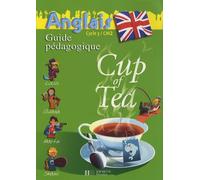 Anglais Cm2 Cup Of Tea - Guide Pédagogique + Flashcards