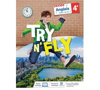 Anglais collège - Try n' Fly cycle 4 4e - Livre élève Edition 2022 - Agnès Bringuier - Hachette Education - broché - Scolaire / Universitaire