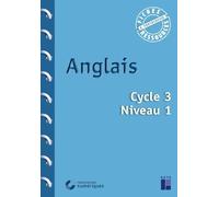 Anglais - Cycle 3 - Niveau 1 (+ ressources numériques)