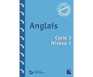 Anglais - Cycle 3 - Niveau 1 (+ ressources numériques)