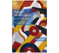 Anglais De Spécialité Et Lansad - Manuel Pour Anglicistes Et Enseignants Du Supérieur