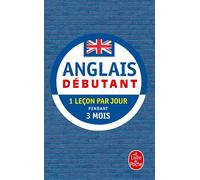 Anglais - Débutant - Nouvelle édition (livre seul) Devenez complètement autonome en 3 mois (méthode d'anglais) - Pierre Gallego - Lgf - Poche - Méthode de langue