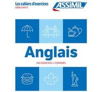 Anglais débutants (cahier d'exercices)