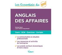 Anglais des affaires Cours - QCM - Exercices - Corrigés - EDWIGE NAULT - Vuibert - broché - Dictionnaire et encyclopédie