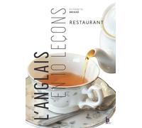 Anglais en 10 leçons - Restaurant - Elisabeth Brikké - B.p.i. - broché - Livre