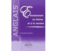 Anglais, Entraînement au thème et à la version