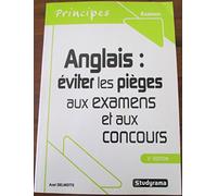 Anglais : Eviter les pièges aux examens et aux concours