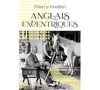 Anglais excentriques
