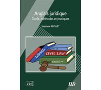 Anglais juridique Outils, méthodes et pratiques - Stéphane Revillet - Presses Universitaires De Dijon - broché - Méthode de langue