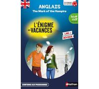 Anglais - L'énigme des vacances de la 4e à la 3e The Mark of the Vampire - Cahier de vacances