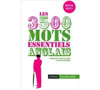 Anglais - les 3500 mots essentiels