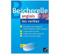 Gilbert Quénelle – Bescherelle : Anglais — Les verbes – La référence sur la conjugaison anglaise