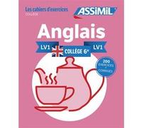 Anglais LV1 Collège 6e (cahier d'exercices)