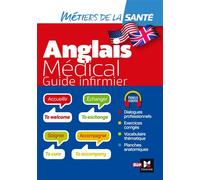 Anglais médical - guide infirmier - DEI - Katia Bureau - Sup Foucher - broché - Méthode de langue