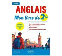Anglais Mon Livre De 2de A2-B1+