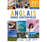 Anglais Monde Contemporain 1re/Tle Spécialité LLCE – Livre élève – Éd. 2021