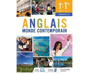 Anglais Monde Contemporain 1re/Tle Spécialité LLCE - Livre élève - Ed. 2021